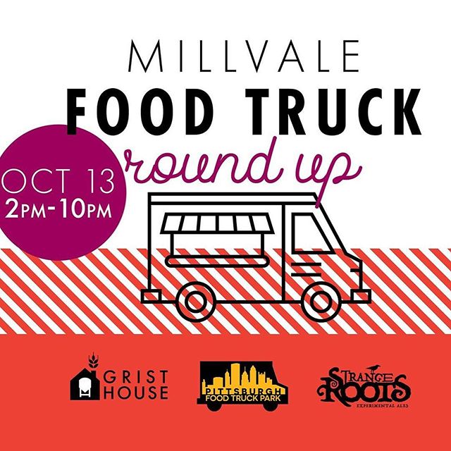 It's time for another Roundup!
Join us Saturday, October 13th from 2pm to 10pm for 15 food trucks at 3 locations, all in Millvale!
THE LINE UP
GRIST HOUSE 
PGH Burrito Bus
Oakmont BBQ Co.
PGH Tortas
Steer n Wheel
Yetters Candy [Serving up milkshakes with Grist House beer!] STRANGE ROOTS
Blue Sparrow
PGH Po'Boy
Mac and Gold
Pgh Sandwich Society
PITTSBURGH FOOD TRUCK PARK
D's Six Pack & Dogs
Chop Chop
Black Box Bistro
Speals on Wheels
Parrot Bay Cafe
#roundup #millvale #foodtrucks #craftbeer #foodporn #yummy #october #fall